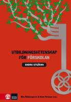 Utbildningsvetenskap f&ouml;r f&ouml;rskolan