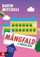 M&aring;ngfald i skolan : framg&aring;ngsrika s&auml;tt att m&ouml;ta (o)likheter
