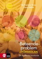 Beteendeproblem i f&ouml;rskolan : om l&aring;gaffektivt bem&ouml;tande