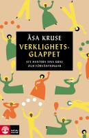 Verklighetsglappet : att hantera sina krav och f&ouml;rv&auml;ntningar