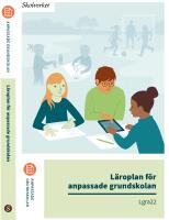 L&auml;roplan f&ouml;r anpassade grundskolan. Lgra22 : Uppdaterad 2025