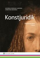 Konstjuridik : med konstn&auml;ren i fokus