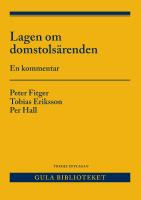 Lagen om domstols&auml;renden : en kommentar