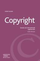 Copyright : svensk och internationell upphovsr&auml;tt