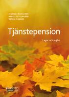 Tj&auml;nstepension : lagar och regler