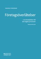 F&ouml;retags&ouml;verl&aring;telser : en introduktion till den legala processen