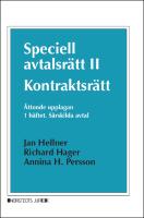 Speciell avtalsr&auml;tt II : kontraktsr&auml;tt, F&ouml;rsta h&auml;ftet - S&auml;rskilda avtal