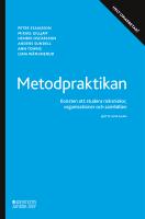 Metodpraktikan : konsten att studera m&auml;nniskor, organisationer och samh&auml;lle