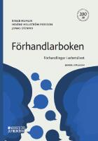 F&ouml;rhandlarboken : f&ouml;rhandlingar i arbetslivet
