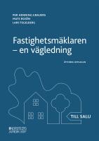 Fastighetsm&auml;klaren : en v&auml;gledning