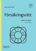 F&ouml;rs&auml;kringsr&auml;tt : n&aring;gra huvudlinjer