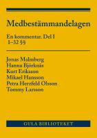 Medbest&auml;mmandelagen : en kommentar. Del I, 1-32 &sect;&sect;