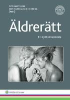 &Auml;ldrer&auml;tt : ett nytt r&auml;ttsomr&aring;de