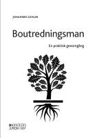 Boutredningsman : en praktisk genomg&aring;ng