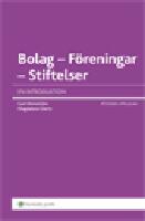 Bolag, f&ouml;reningar, stiftelser : en introduktion