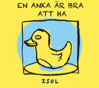 En anka &auml;r bra att ha