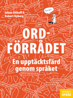 Ordf&ouml;rr&aring;det : en uppt&auml;cktsf&auml;rd genom spr&aring;ket