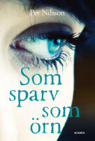 Som sparv som &ouml;rn