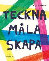 Teckna m&aring;la skapa