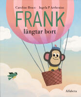 Frank l&auml;ngtar bort