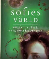 Sofies v&auml;rld : en filosofisk evighetskalender