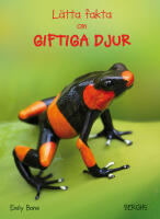 L&auml;tta fakta om giftiga djur