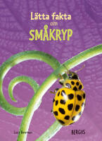 L&auml;tta fakta om sm&aring;kryp