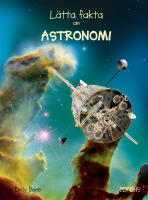 L&auml;tta fakta om astronomi