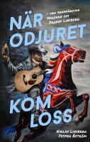 N&auml;r odjuret kom loss