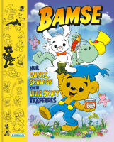 Hur Bamse, Skalman och Lille Skutt tr&auml;ffades
