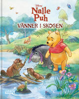 Nalle Puh. V&auml;nner i skogen