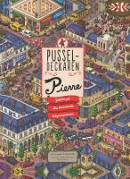 Pusseldeckaren Pierre : jakten p&aring; den bortr&ouml;vade labyrintstenen