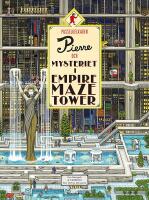 Pusseldeckaren Pierre och mysteriet i Empire Maze Tower