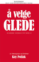 &Aring; velge Glede
