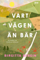 Vart v&auml;gen &auml;n b&auml;r