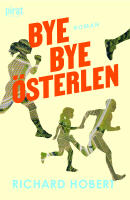 Bye, bye &Ouml;sterlen