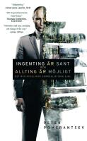 Ingenting &auml;r sant och allting &auml;r m&ouml;jligt : det nya Rysslands surrealistiska sj&auml;l