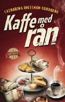 Kaffe med r&aring;n (l&auml;ttl&auml;st)