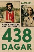 438 dagar (l&auml;ttl&auml;st)