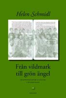 Fr&aring;n vildmark till gr&ouml;n &auml;ngel : receptionsanalyser av l&auml;sning i &aring;ttonde klass