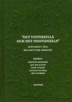 Det universella och det individuella : festskrift till Eva Haettner Aurelius