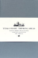 T&auml;nka vidare / Thinking ahead (2 vol)
