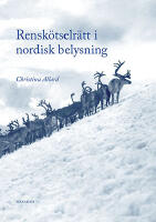 Rensk&ouml;tselr&auml;tt i nordisk belysning