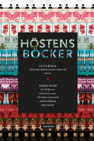 H&ouml;stens b&ouml;cker : litter&auml;ra v&auml;rdef&ouml;rhandlingar 2013