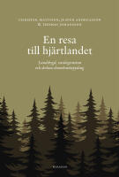 En resa till hj&auml;rtlandet : landsbygd, vardagsrasism och skolans demokratiuppdag
