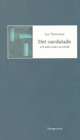 Det oavslutade och andra ess&auml;er om estetik