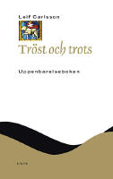 Tr&ouml;st och trots : Uppenbarelseboken