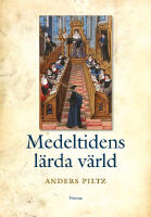Medeltidens l&auml;rda v&auml;rld