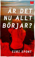 &Auml;r det nu allt b&ouml;rjar?