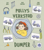 Pollys verkstad. Dumper